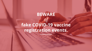Fake covid-19 vaccine registration events